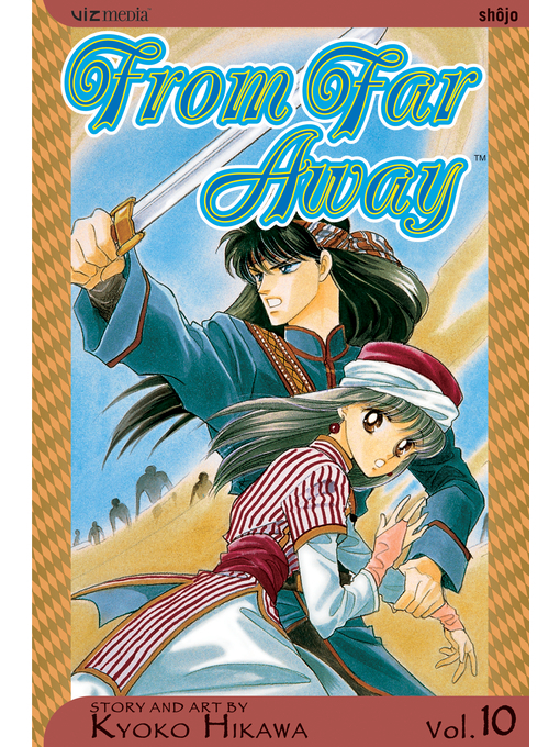 Title details for From Far Away, Volume 10 by Kyoko Hikawa - Wait list